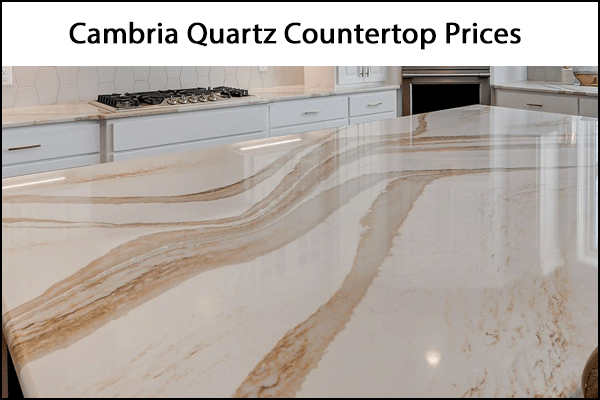 Cambria Quartz Countertop Prices