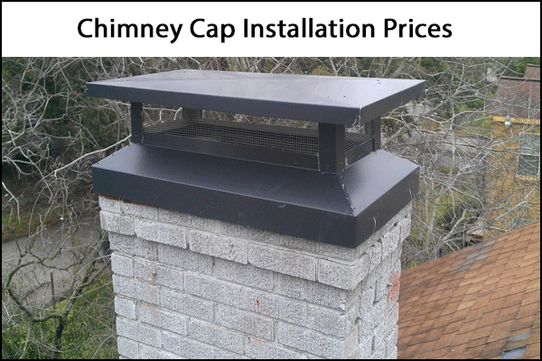 Chimney Cap Installation Prices