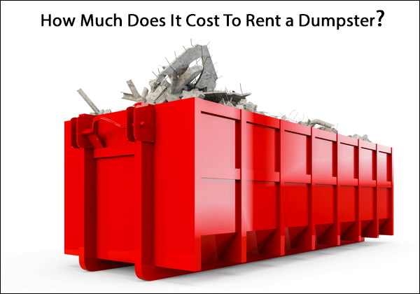 Cost to Rent a Dumpster