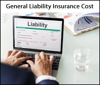 General Liability Insurance Cost