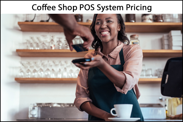 Coffee Shop POS System Prices