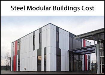 Steel Modular Building Cost
