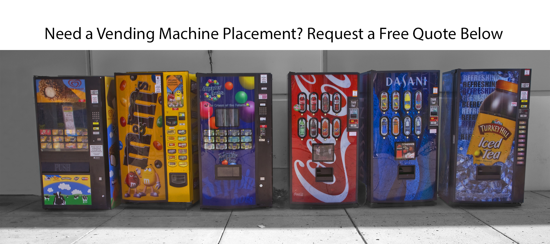 Vending Machine Placement Free Quote
